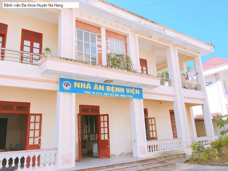 Bệnh viện Đa khoa Huyện Na Hang