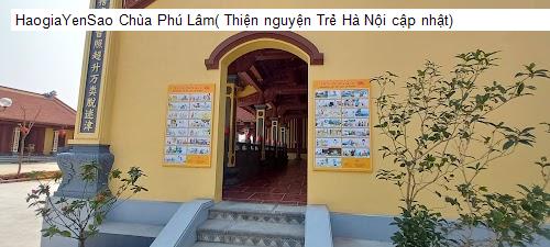 Chùa Phú Lâm( Thiện nguyện Trẻ Hà Nội cập nhật)