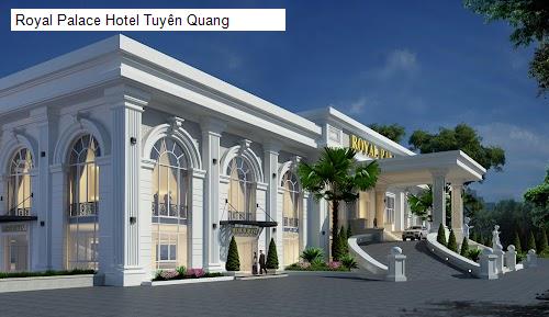 Royal Palace Hotel Tuyên Quang